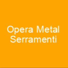 Opera Metal Serramenti olgiate comasco